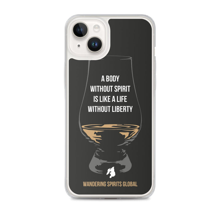 A Body Without Spirit Is Like A Life Without Liberty iPhone Flexi Case iPhone 14 Plus / Black by Wandering Spirits Global
