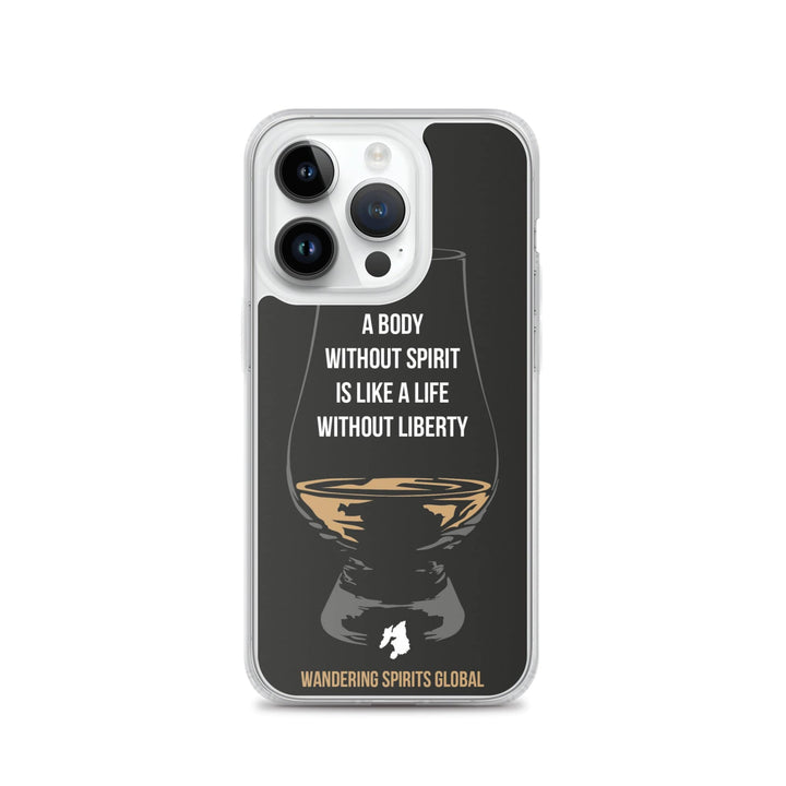A Body Without Spirit Is Like A Life Without Liberty iPhone Flexi Case iPhone 14 Pro / Black by Wandering Spirits Global