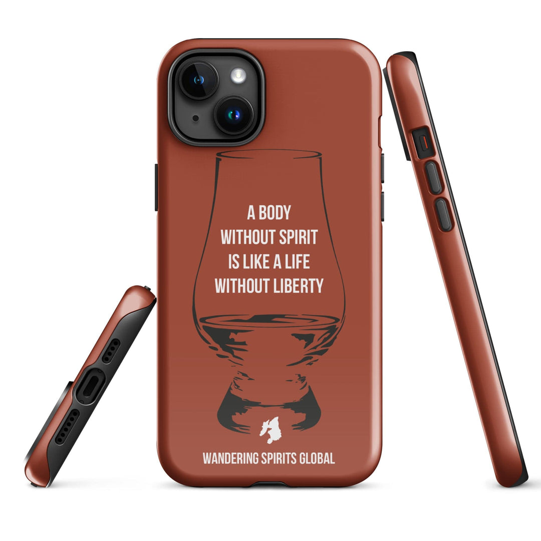 A Body Without Spirit Is Like A Life Without Liberty (Vintage Oak) Tough Case for iPhone Glossy / iPhone 15 Plus by Wandering Spirits Global
