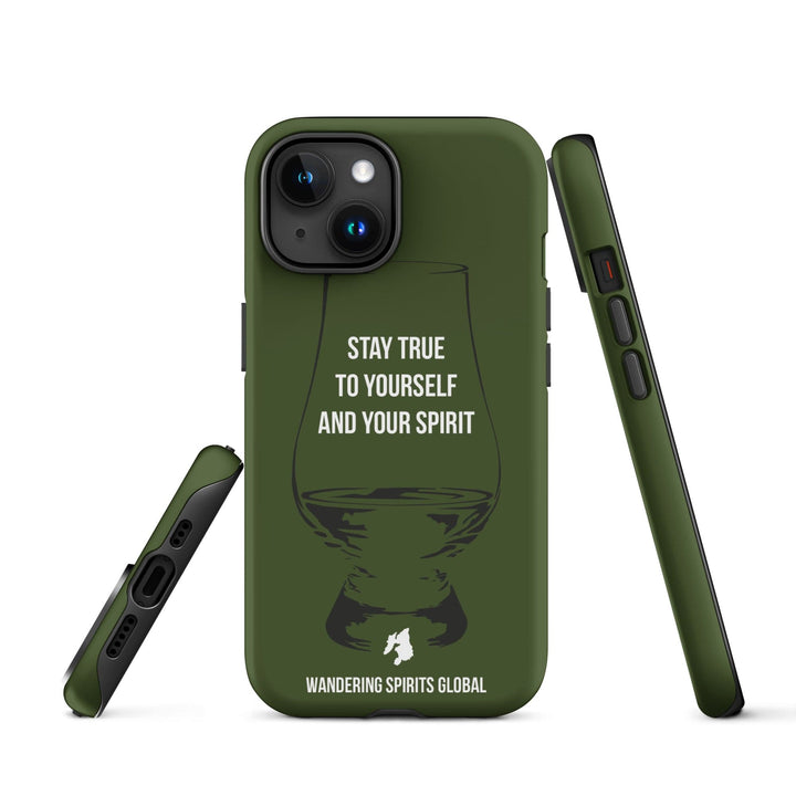Stay True To Yourself And Your Spirit (Green) Tough Case for iPhone Matte / iPhone 15 by Wandering Spirits Global