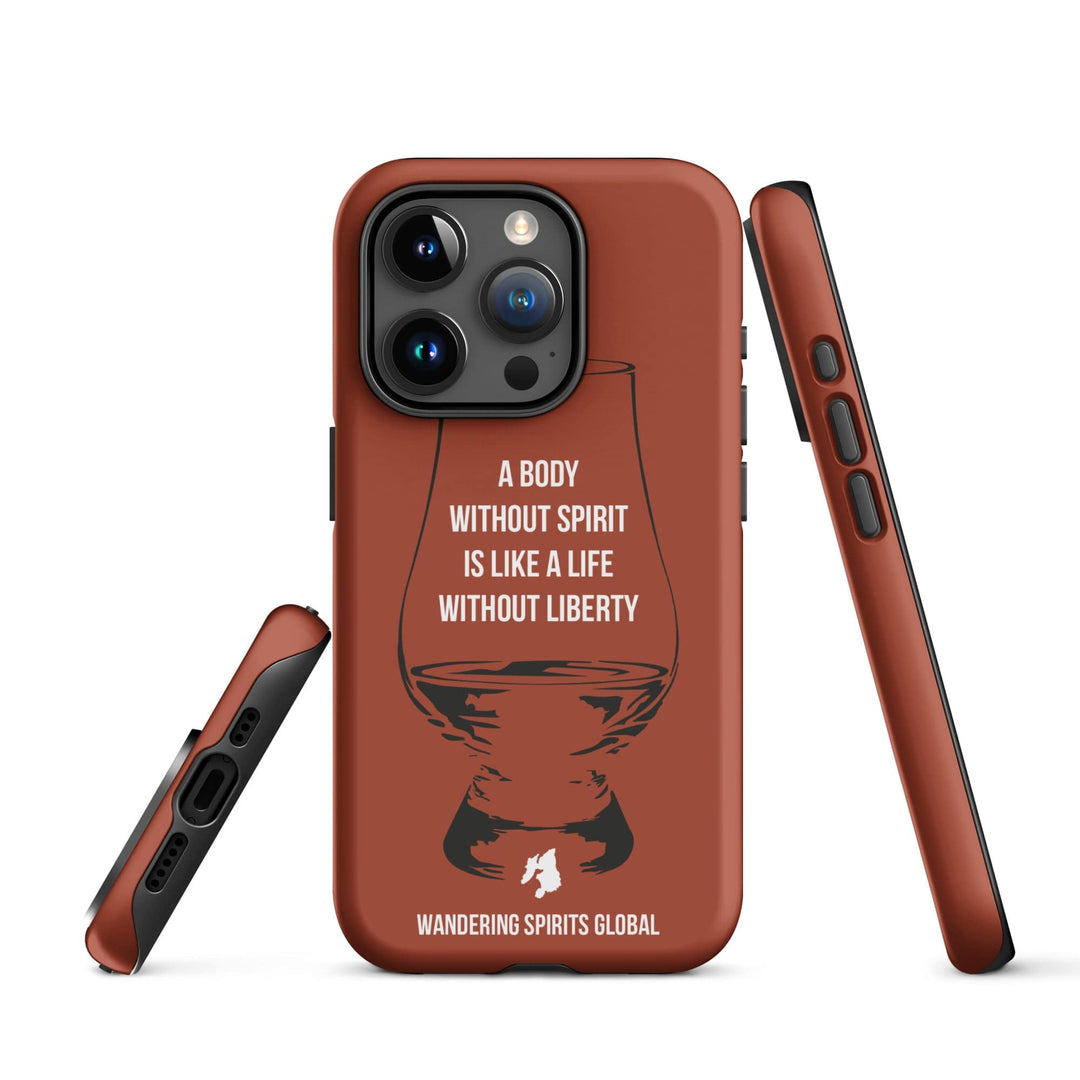 A Body Without Spirit Is Like A Life Without Liberty (Vintage Oak) Tough Case for iPhone Matte / iPhone 15 Pro by Wandering Spirits Global