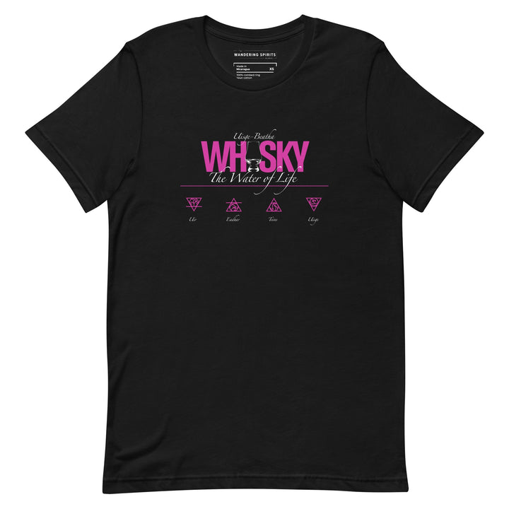 Whisky The Water of Life (HOT PINK) Round Neck Short Sleeve Unisex T-Shirt Black / XS by Wandering Spirits Global