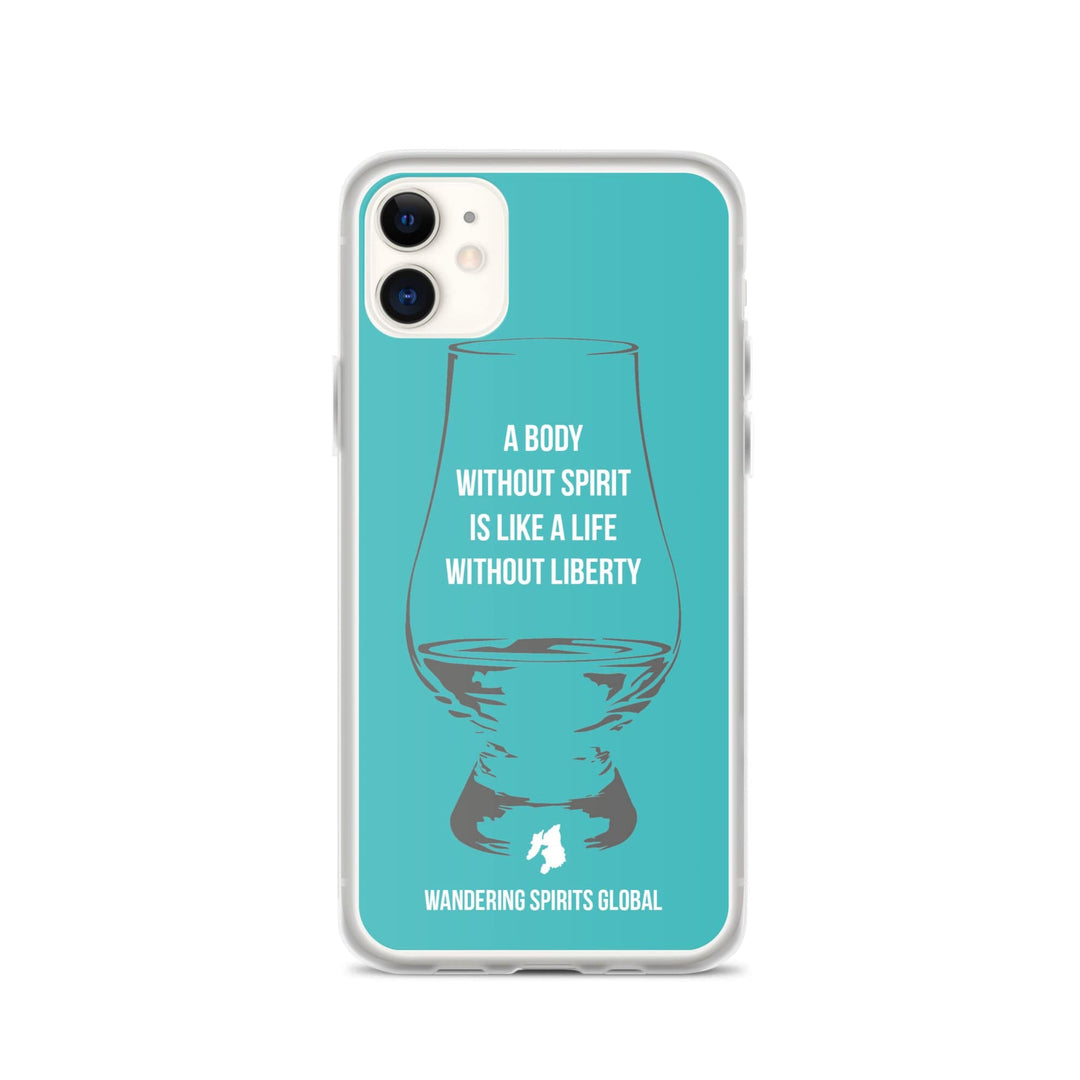 A Body Without Spirit Is Like A Life Without Liberty iPhone Flexi Case iPhone 11 / Teal by Wandering Spirits Global