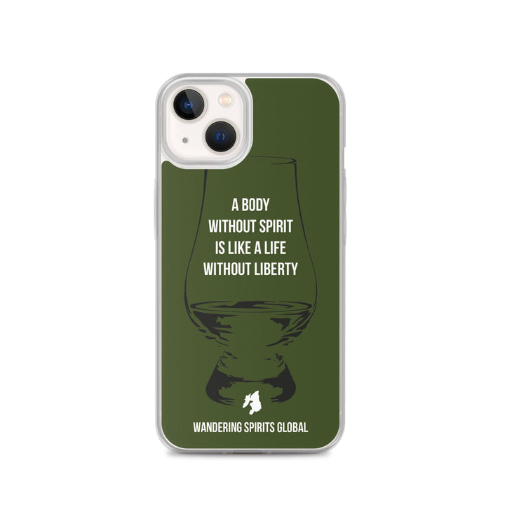 A Body Without Spirit Is Like A Life Without Liberty iPhone Flexi Case iPhone 13 / Green by Wandering Spirits Global