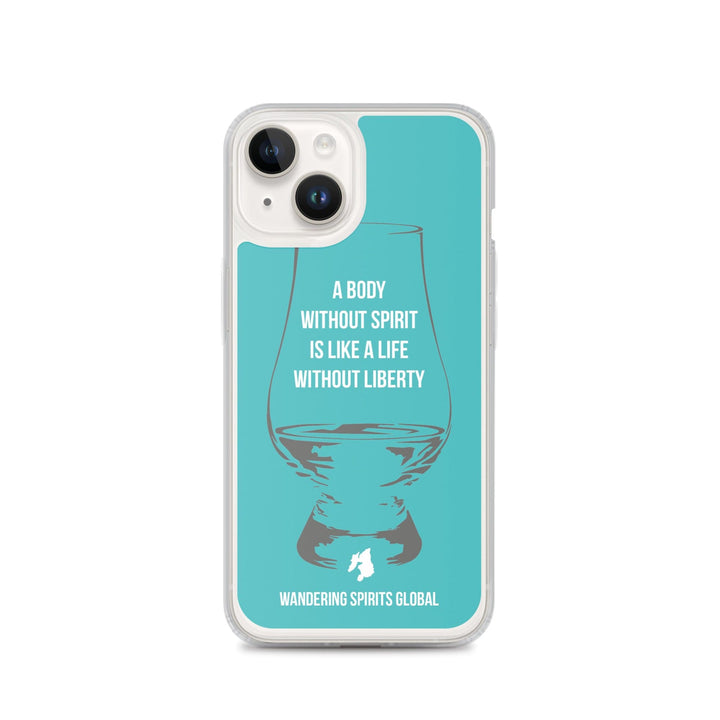 A Body Without Spirit Is Like A Life Without Liberty iPhone Flexi Case iPhone 14 / Teal by Wandering Spirits Global