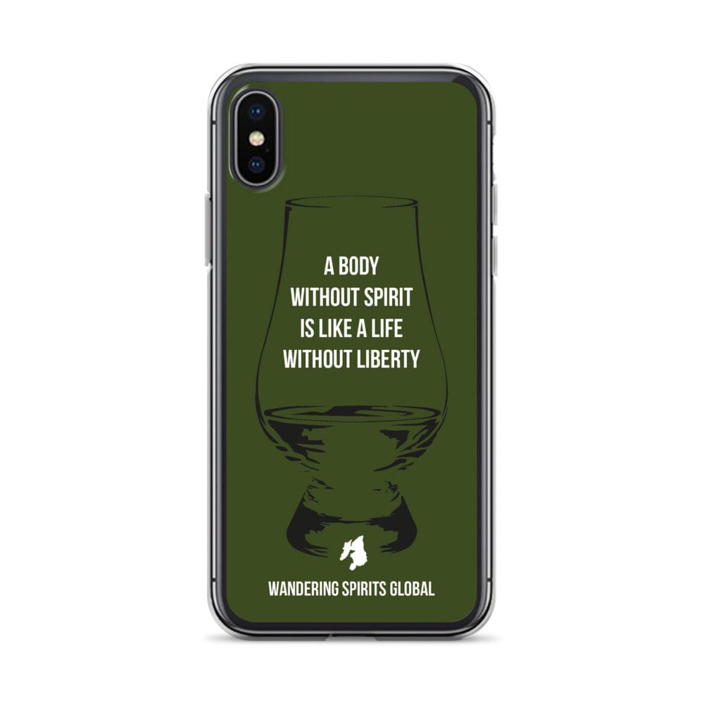 A Body Without Spirit Is Like A Life Without Liberty iPhone Flexi Case iPhone X/XS / Green by Wandering Spirits Global