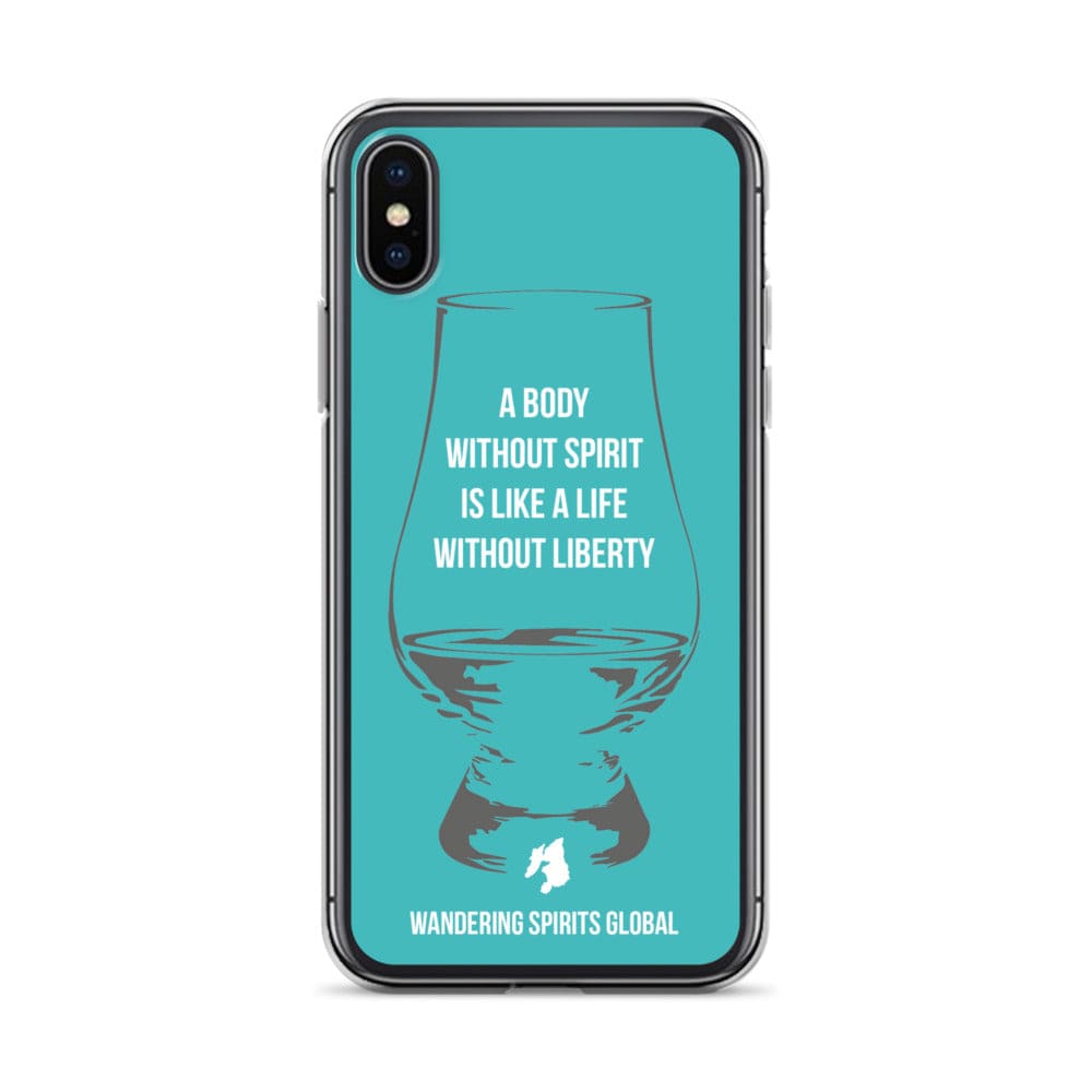 A Body Without Spirit Is Like A Life Without Liberty iPhone Flexi Case iPhone X/XS / Teal by Wandering Spirits Global