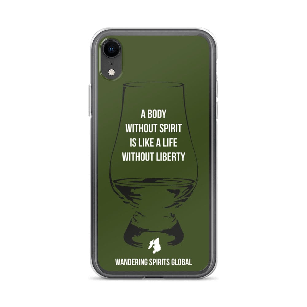 A Body Without Spirit Is Like A Life Without Liberty iPhone Flexi Case iPhone XR / Green by Wandering Spirits Global
