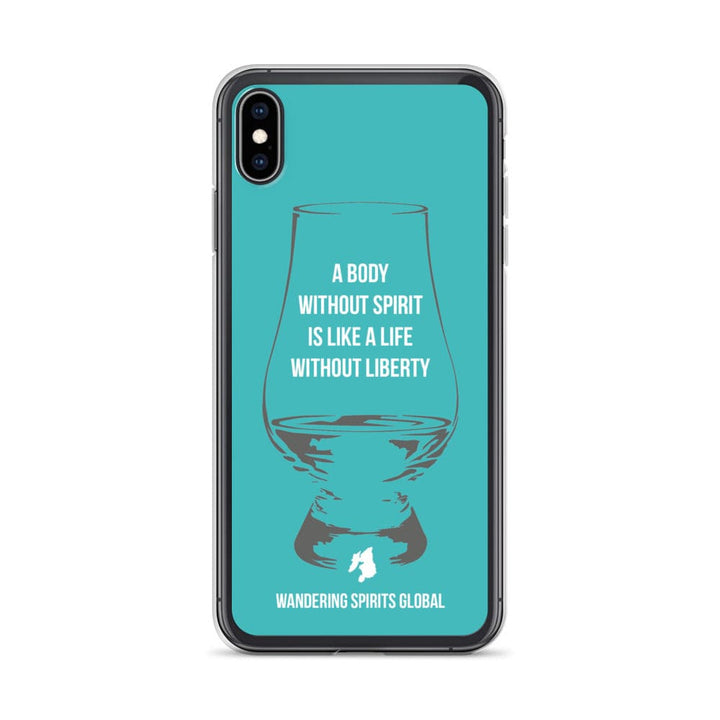 A Body Without Spirit Is Like A Life Without Liberty iPhone Flexi Case iPhone XS Max / Teal by Wandering Spirits Global